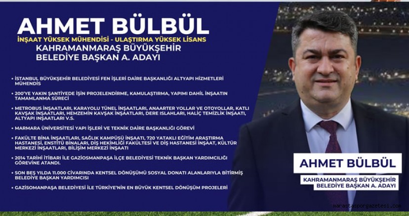Büyükşehir Belediye Başkan A. Adayı Ahmet Bülbül'ün Kariyer Özeti
