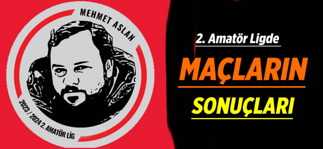Mehmet Aslan 2. Amatör Lig'de 8. Hafta Maçları Tamamlandı! İşte Sonuçlar